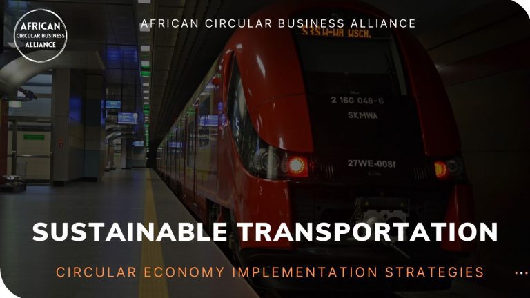 Read more about the article Circular Economy Implementation Strategies for Sustainable Transportation