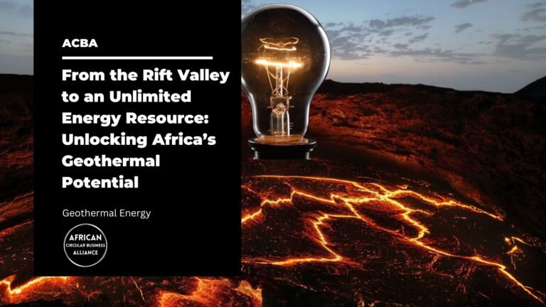 Read more about the article From the Rift Valley to an Unlimited Energy Resource: Unlocking Africa’s Geothermal  Potential