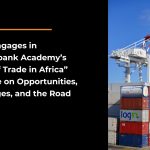 ACBA Engages in Afreximbank Academy’s “State of Trade in Africa” Dialogue on Opportunities, Challenges, and the Road Ahead
